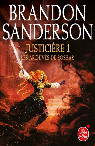 Justicière, Volume 1
