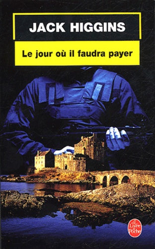 Le jour où il faudra payer