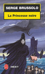 La Princesse noire