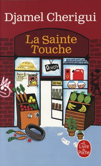 La sainte touche