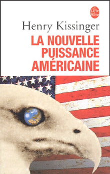 La nouvelle puissance américaine