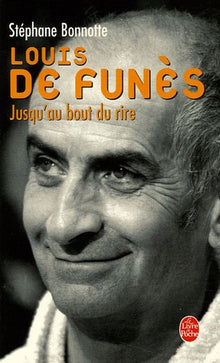 Louis de Funès: Jusqu'au bout du rire