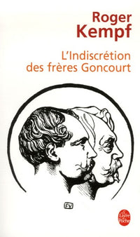 L indiscrétion des frères Goncourt