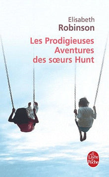 Les prodigieuses aventures des soeurs Hunt