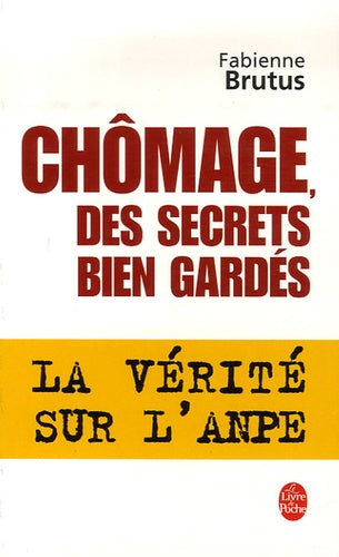 Chômage, des secrets bien gardés