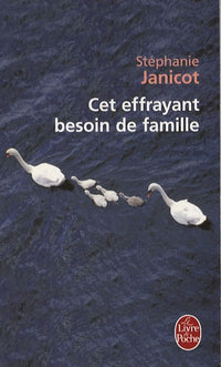 Cet effrayant besoin de famille