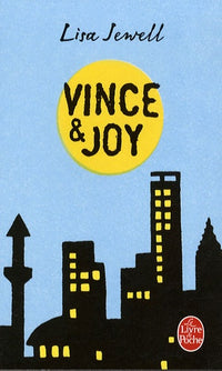 Vince et Joy: Et si le premier amour était le bon ?