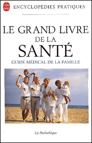 Le Grand Livre de la santé
