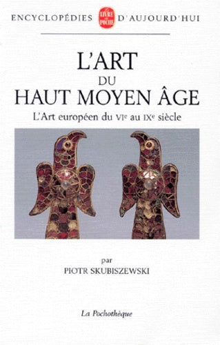 L'art du haut Moyen Age