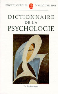 Dictionnaire de la psychologie