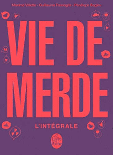 Vie de merde