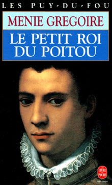 Le Petit roi du Poitou
