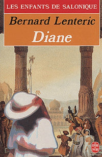 Les Enfants De Salonique : Diane
