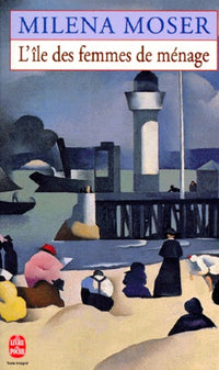 L'Ile des femmes de ménage