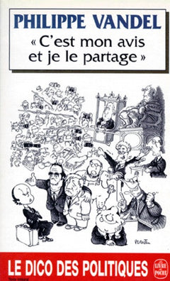 C'est mon avis et je le partage