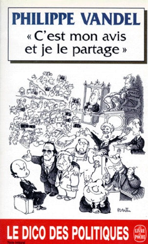 C'est mon avis et je le partage