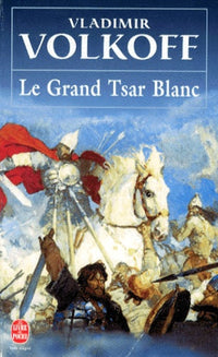Le grand tsar blanc