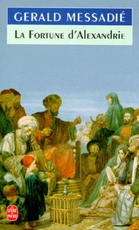 La Fortune d'Alexandrie
