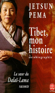 Tibet, mon histoire