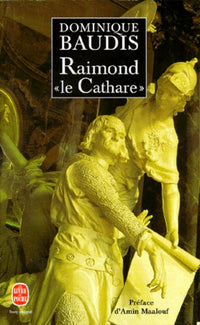 Raimond « le cathare »