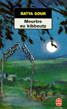 Meurtre au kibboutz
