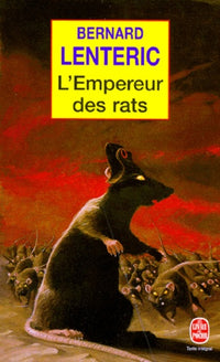 L'Empereur des rats, tome 1