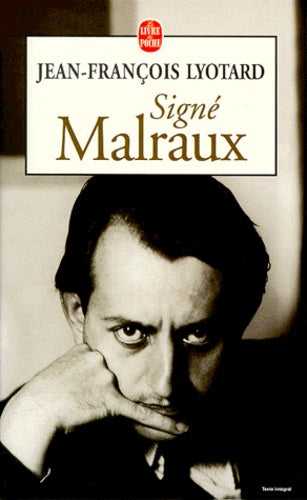 Signé Malraux