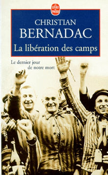 La libération des camps