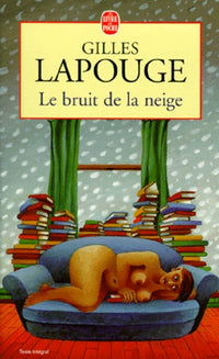 Le bruit de la neige