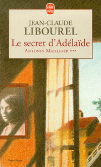 Secret d'Adélaïde - Tome 3