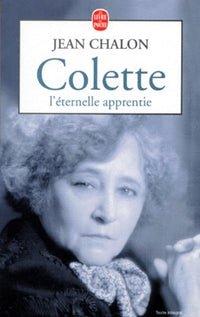 Colette, l'éternelle apprentie