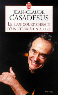 Le Plus Court Chemin d'un coeur à un autre