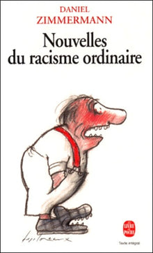 Nouvelles du racisme ordinaire