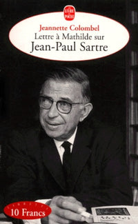 Lettre à Mathilde sur Jean-Paul Sartre