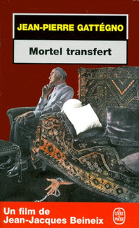 Mortel transfert