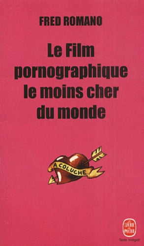 Le Film pornographique le moins cher du monde