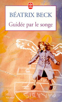 Guidée par le songe