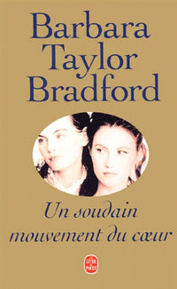 Un soudain mouvement de coeur