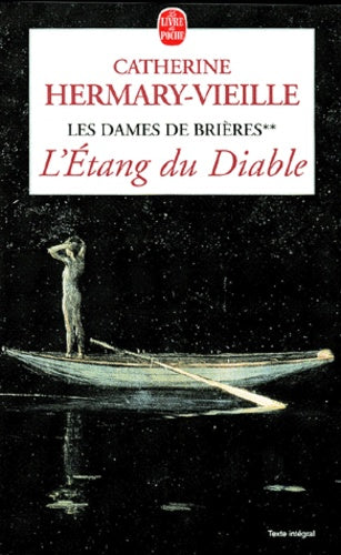 Les dames de Brières, tome 2 : L'Etang du diable