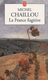 La France fugitive