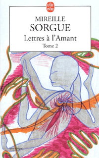 Lettres à l'amant, tome 2