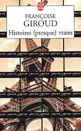Histoires (presque) vraies