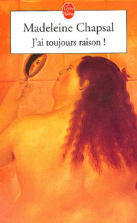 J'Ai Toujours Raison !
