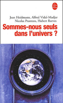 Sommes-nous seuls dans l'univers ?