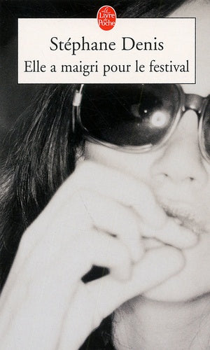 Elle a maigri pour le festival