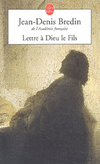 Lettres à Dieu le fils