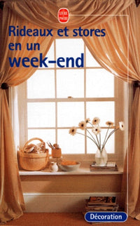 Rideaux et stores en un week-end