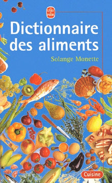 Nouveau dictionnaire des aliments