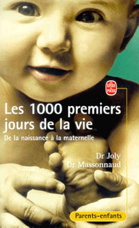 Les 1000 premiers jours de la vie