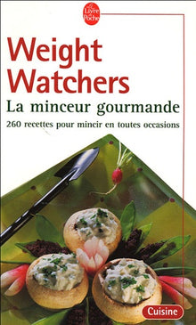 La Minceur gourmande : 260 recettes pour mincir en toutes occasions
